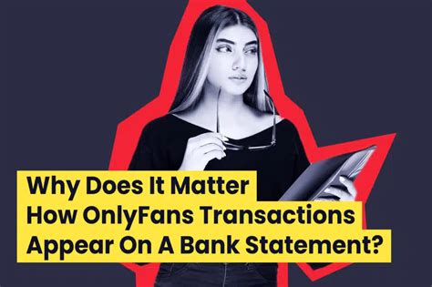 how does onlyfans show up on bank statement|How Does Onlyfans Charge Appear on Bank。